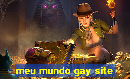 meu mundo gay site